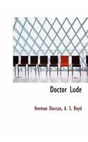 Doctor Lude