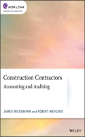 Construction Contractors: Accounting and Auditing