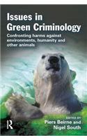 Issues in Green Criminology