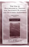 The Use of Psychological Testing for Treatment Planning and Outcomes Assessment