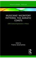 Musicians' Migratory Patterns: The Adriatic Coasts