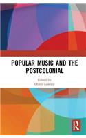 Popular Music and the Postcolonial