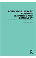 Routledge Library Editions: Semantics and Semiology