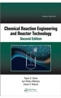 Chemical Reaction Engineering and Reactor Technology, Second Edition