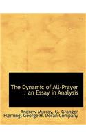 The Dynamic of All-Prayer