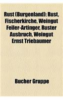 Rust (Burgenland): Rust, Fischerkirche, Weingut Feiler-Artinger, Ruster Ausbruch, Weingut Ernst Triebaumer(German)