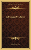 Early Students of Kabalism