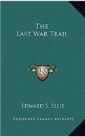 The Last War Trail