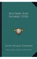 Mothers And Fathers (1910)