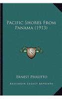 Pacific Shores from Panama (1913)
