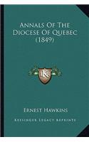 Annals Of The Diocese Of Quebec (1849)