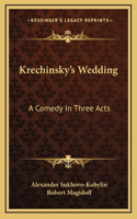 Krechinsky's Wedding