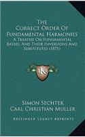 The Correct Order Of Fundamental Harmonies