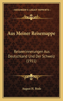 Aus Meiner Reisemappe