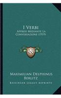 I Verbi: Appresi Mediante La Conversazione (1919)(Italian)