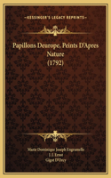 Papillons Deurope, Peints D'Apres Nature (1792)