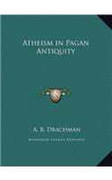 Atheism in Pagan Antiquity