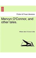 Mervyn O'Connor, and Other Tales.