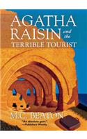 Agatha Raisin and the Terrible Tourist