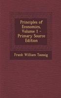 Principles of Economics, Volume 1