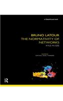 Bruno Latour: The Normativity of Networks
