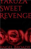 Yakuza Sweet Revenge