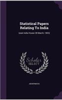 Statistical Papers Relating To India