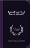 Pennsylvania School Journal, Volume 27