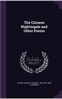 The Chinese Nightingale and Other Poems