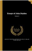 Essays of John Dryden; Volume 2