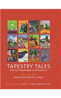 Tapestry Tales: Stories of Draga Dragons and Rescuing Art