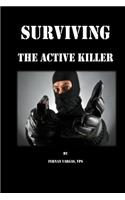 Surviving the Active Killer