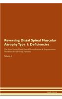 Reversing Distal Spinal Muscular Atrophy Type 1