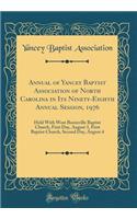 Annual of Yancey Baptist Association of North Carolina in Its Ninety-Eighth Annual Session, 1976