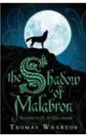 The Shadow of Malabron