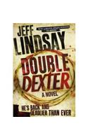 Double Dexter: A Novel