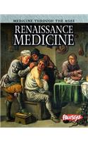 Renaissance Medicine
