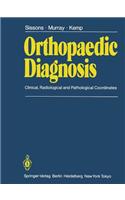 Orthopaedic Diagnosis