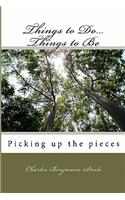Things to Do...Things to Be