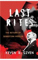 Last Rites: The Return of Sebastian Vasilis