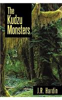The Kudzu Monsters