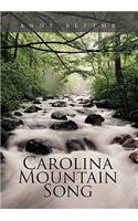 Carolina Mountain Song