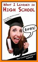 What I Learned in High School: Blank Gag Book