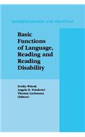 Basic Functions of Language, Reading and Reading Disability