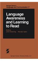 Language Awareness and Learning to Read