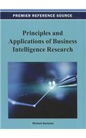 Principles and Applications of Business Intelligence Research