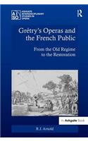 Grétry's Operas and the French Public