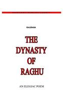 The Dynasty Of Raghu