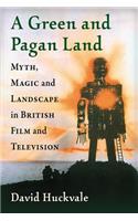 Green and Pagan Land