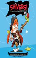 The Pirate Who's Afraid of Everything Lib/E: (1 Shivers!)